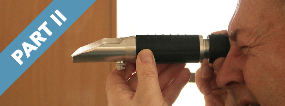 18 Top Tips For Quality Refractometer Results - part 2: Choosing the right refractometer
